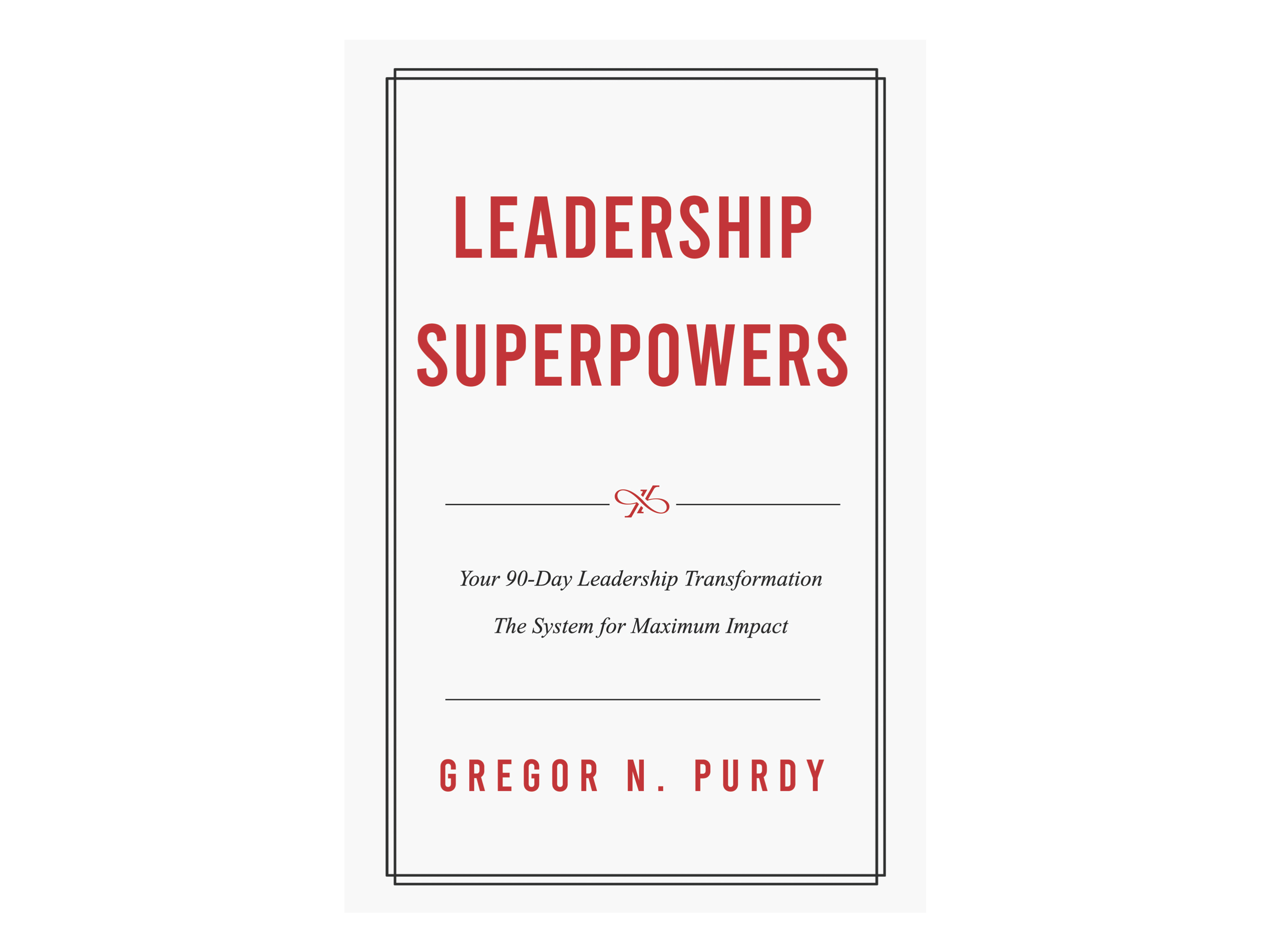 Leadership Superpowers Book